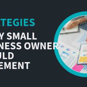 SEO Strategies Every Small Business Owner Should Implement 