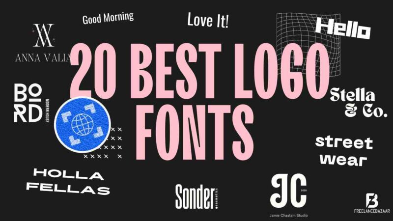 Discover the 20 Best Logo Fonts for Your Company Logo